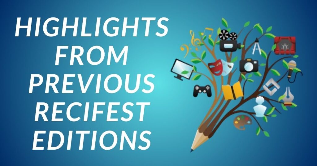 Highlights from Previous Recifest Editions: Innovation in Action