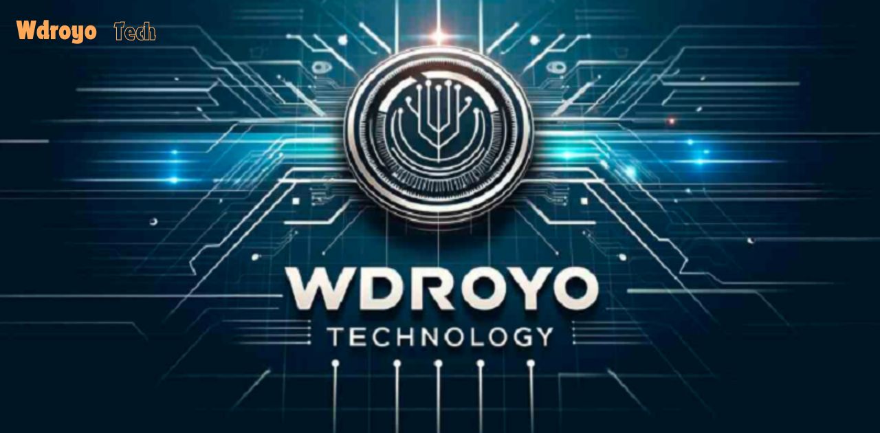 Wdroyo Tech: Revolutionizing Technology and Innovation