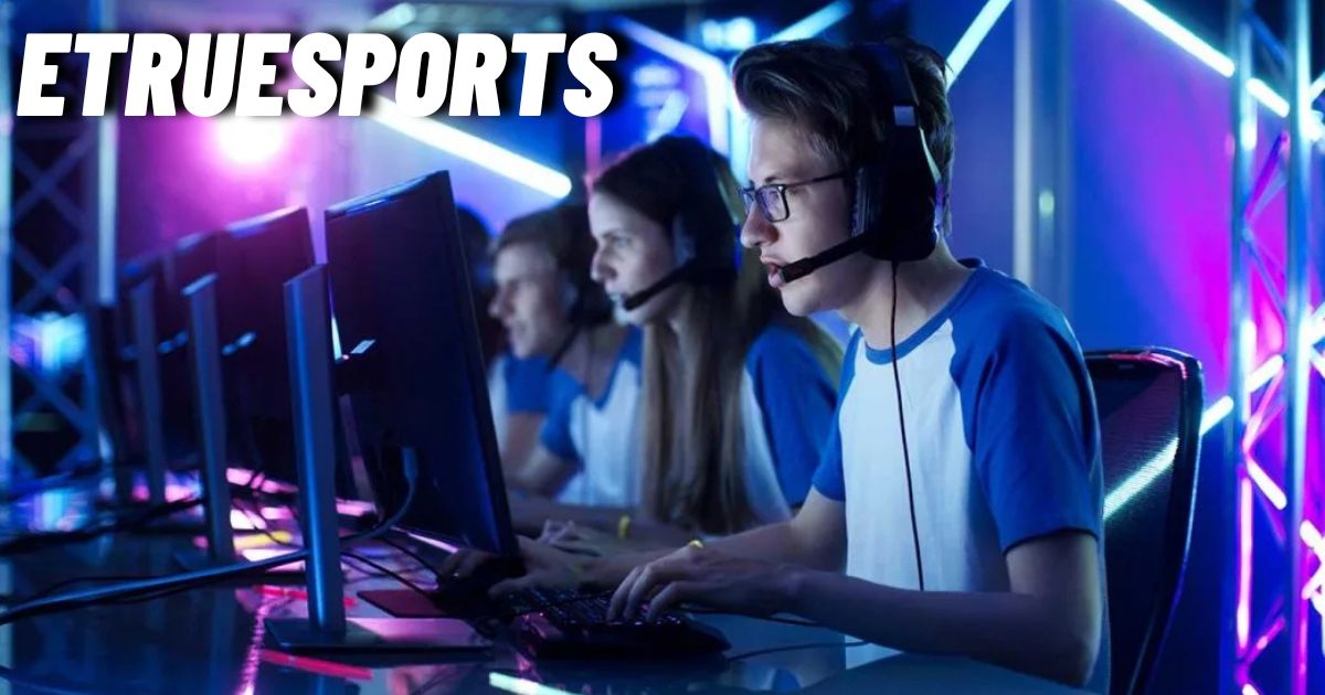 EtrueSports: Your Ultimate Mobile Gaming Solution!